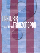 nasil-bir-trabzonspor