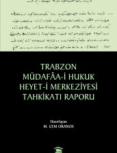 Cem Oranos-Trabzon Müdafaa-i Hukuk